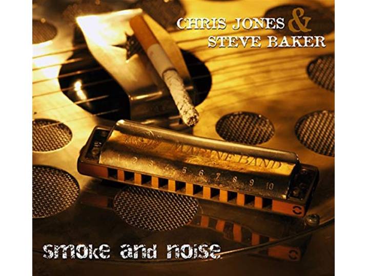 Steve & Chris Jones Baker - Smoke And Noise