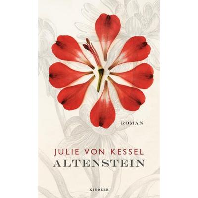 Altenstein, Gebundene Ausgabe von Julie von Kessel, Rowohlt Kindler
