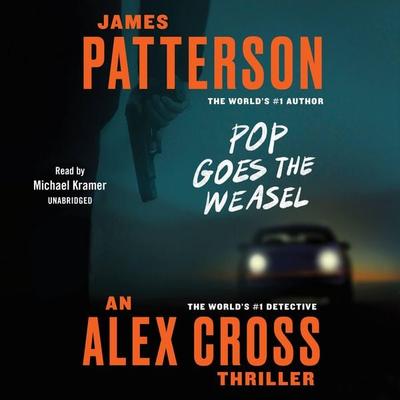 Pop Goes the Weasel - James Patterson, CD, 9781594836114