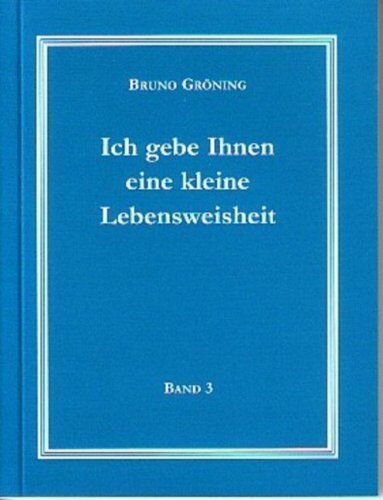 Thomas Eich - Ich gebe Ihnen eine kleine Lebensweisheit Band 3: Deutsche Ausgabe - Preis vom 11.10.2026 03:10:56 h