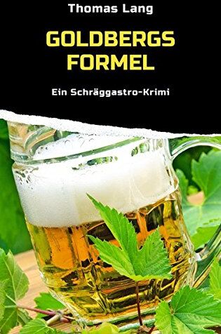 Thomas Lang - Goldbergs Formel: Ein Schräggastro-Krimi - Preis vom 19.10.2026 19:33:35 h