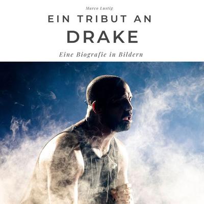 Ein Tribut an Drake, Taschenbuch von Marco Lustig, 27amigos, 978-3-7505-2359-3