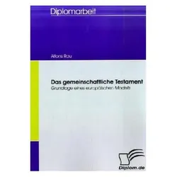 Das gemeinschaftliche Testament, Fachbücher von Alfons Rau