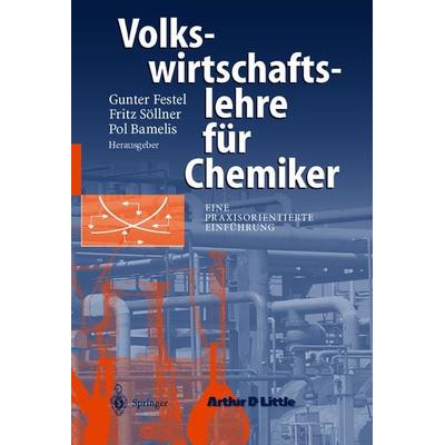 Volkswirtschaftslehre für Chemiker, Taschenbuch von , Springer Berlin, 978-3-540-41410-0
