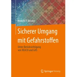 Bender:Sicherer Umgang mit Gefahrstoffe, Fachbücher von Herbert F. Bender