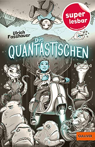 Ulrich Fasshauer - Die Quantastischen (Super lesbar) - Preis vom 30.09.2026 09:01:18 h