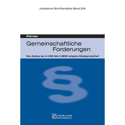 Gemeinschaftliche Forderungen, Taschenbuch von Stefan Perner, Verlag Österreich, 978-3-7046-4477-0
