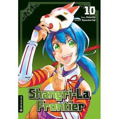 Shangri-La Frontier 10, Taschenbuch von Katarina,Ryosuke Fuji, Altraverse GmbH, 978-3-7539-1531-9