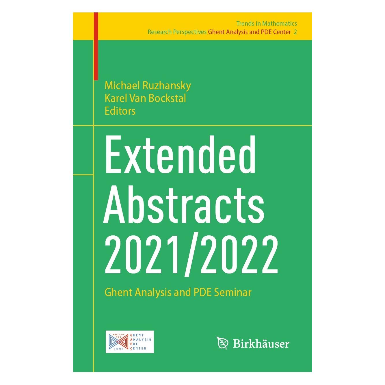 Springer Extended Abstracts 2021/2022 (Englisch, Hardcover, Karel Van Bockstal, Michael Ruzhansky) (9783031425387)