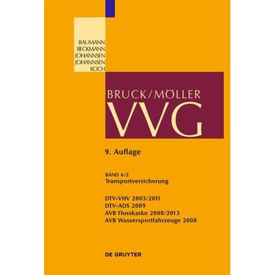 Transportversicherung §§ 130-141, Gebundene Ausgabe von , De Gruyter, 978-3-11-041237-6