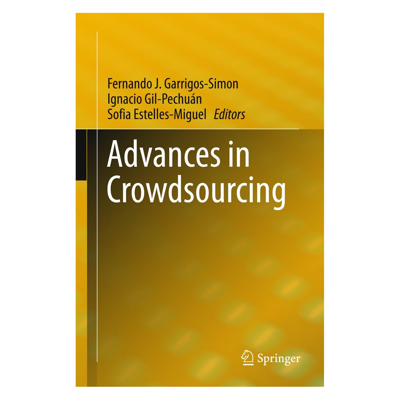 Springer Advances in Crowdsourcing (Englisch, Hardcover, Fernando J. Garrigos-Simon, Ignacio Gil-Pechuán, Sofia Estelles-Miguel) (9783319183404)