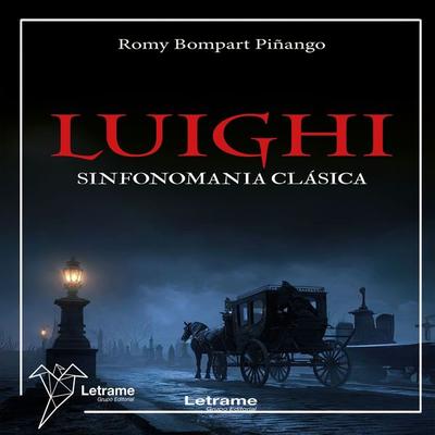 Luighi, Sinfonomanía Clásica - Romy Bompart Piñango, Audio, 9791370540562