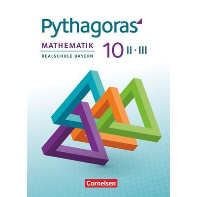 Pythagoras - Realschule Bayern - 10. Jahrgangsstufe (WPF II/III), Gebundene Ausgabe von Hannes Klein, Cornelsen Verlag, 978-3-06-041112-2