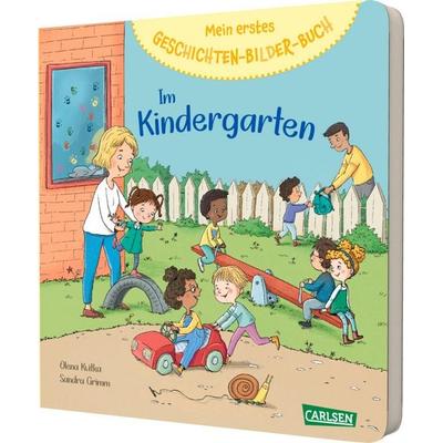 Mein erstes Geschichten-Bilder-Buch: Im Kindergarten, Gebundene Ausgabe von Sandra Grimm, Carlsen, 978-3-551-17187-0