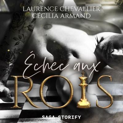 Échec aux rois - Cécilia Armand,Laurence Chevallier, Audio, 9788727166292