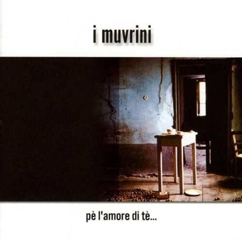 I Muvrini - Pe L'amore Di Te - Preis vom 01.10.2026 17:08:56 h