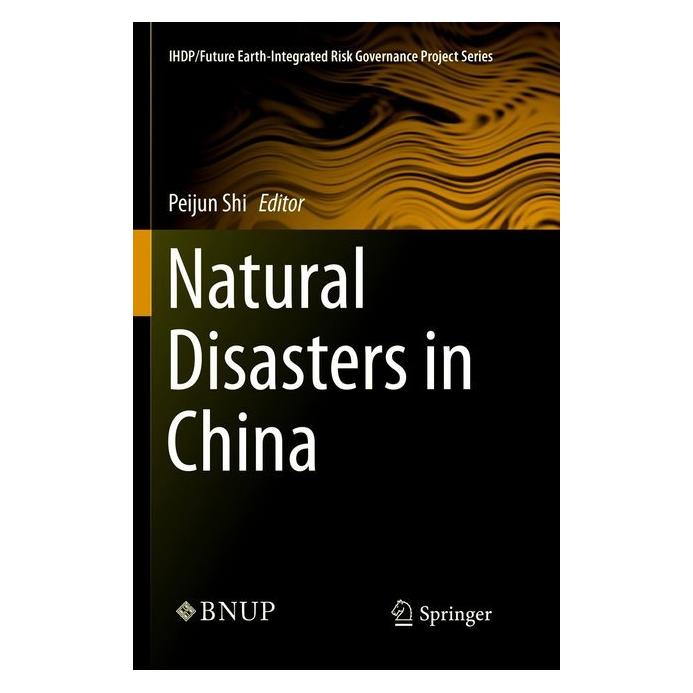 Springer Natural Disasters in China (Englisch, Softcover, Peijun Shi) (56000585)