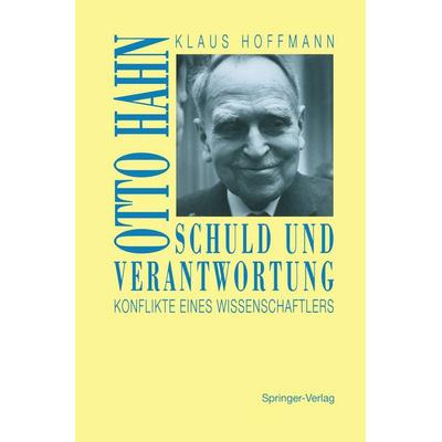 Schuld und Verantwortung, Gebundene Ausgabe von Klaus Hoffmann, Springer Berlin, 978-3-540-56766-0