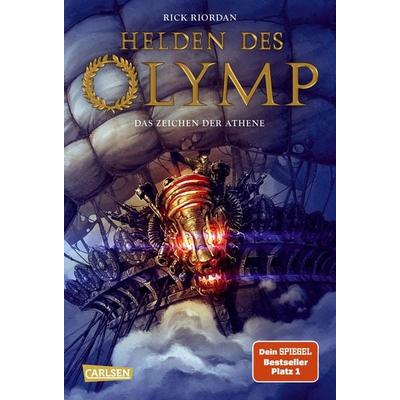 Helden des Olymp: Das Zeichen der Athene, Bd. 3, Gebundene Ausgabe von Rick Riordan, Carlsen