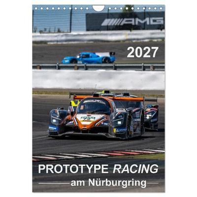 PROTOTYPE RACING am Nürburgring (Wandkalender 2027 DIN A4 hoch), CALVENDO Monatskalender