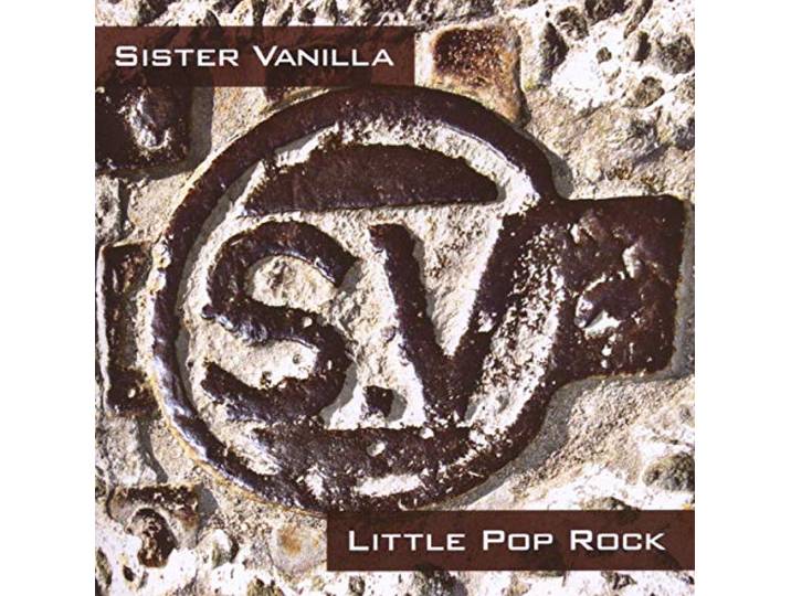 Sister Vanilla - Little Pop Rock
