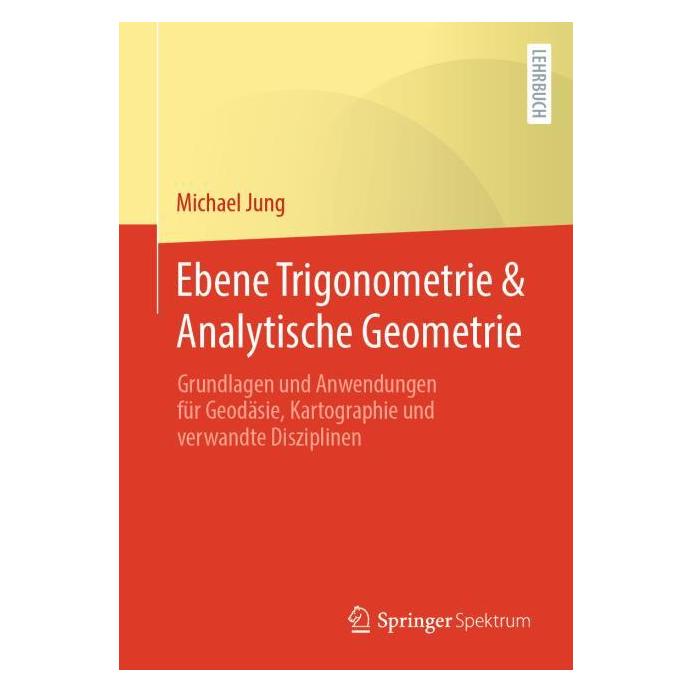 Spektrum Ebene Trigonometrie & Analytische Geometrie (Deutsch, Softcover, Michael Jung) (25428882)