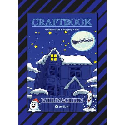 CRAFTBOOK - 100 AUSMALMOTIVE - LUSTIGE GESCHICHTEN - WEIHNACHTSMANN BASTELANLEITUNG - SPANNENDE RÄTSEL & AUFGABEN, Taschenbuch von Gabriele