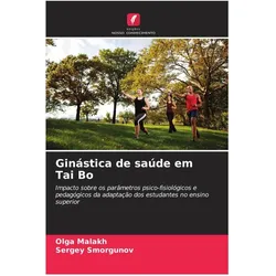 Ginástica de saúde em Tai Bo, Schulbücher von Sergey Smorgunov, Olga Malakh