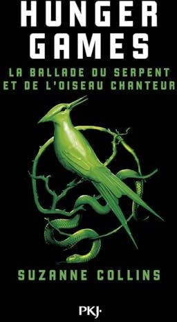 Suzanne Collins - Hunger games. La ballade du serpent et de l'oiseau chanteur - Preis vom 17.10.2026 19:25:27 h