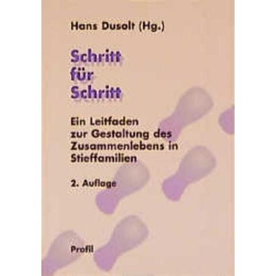 Schritt für Schritt, Taschenbuch von Hans (Hg. Dusolt, Profil Mchn., 978-3-89019-464-6