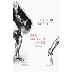 Der Sklavenkrieg, Belletristik von Arthur Koestler