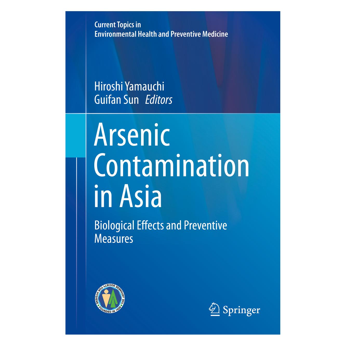 Springer Arsenic Contamination in Asia (Englisch, Hardcover, Guifan Sun, Hiroshi Yamauchi) (71873074)