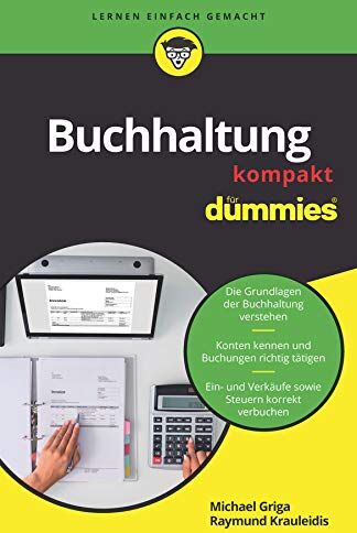 Michael Griga - Buchhaltung kompakt für Dummies - Preis vom 09.10.2026 07:28:09 h