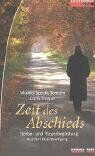 Monika Specht-Tomann - Zeit des Abschieds. Sterbe- und Trauerbegleitung - Preis vom 30.09.2026 09:01:18 h