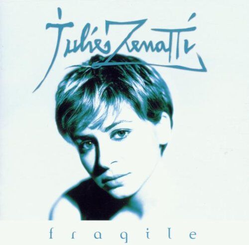 Julie Zenatti - Fragile - Preis vom 08.10.2026 07:26:42 h