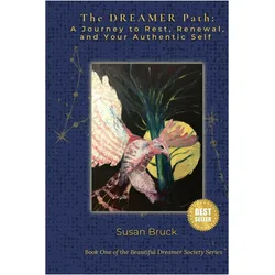 The DREAMER Path, Ratgeber von Susan Bruck