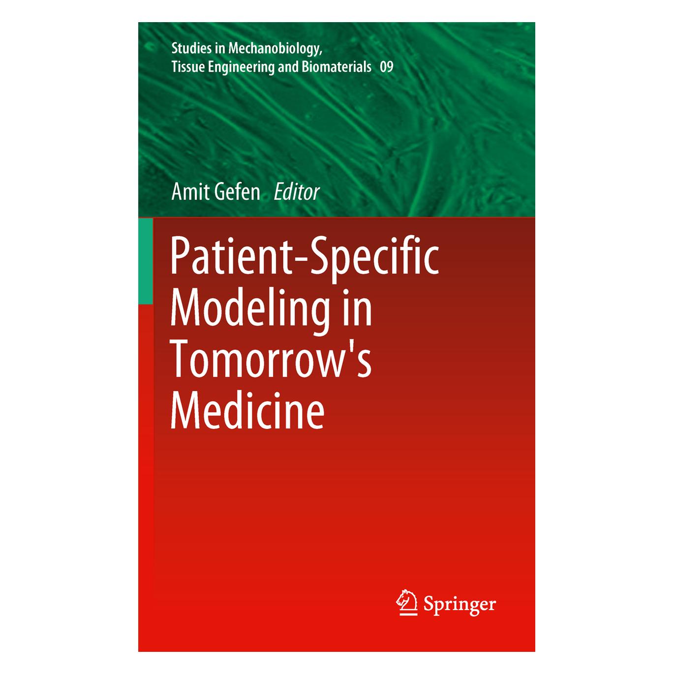 Springer Patient-Specific Modeling in Tomorrow's Medicine (Englisch, Softcover, Amit Gefen) (55546433)
