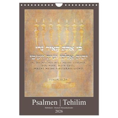 Psalmen Tehilim Hebräisch - Deutsch (Wandkalender 2026 DIN A4 hoch), CALVENDO Monatskalender