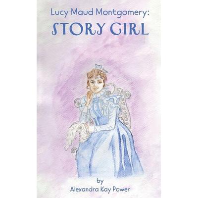 Lucy Maud Montgomery, Gebundene Ausgabe von Alexandra Kay Power, Basswood Hill Books