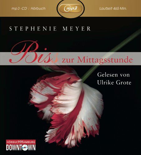 Stephenie Meyer - Bis(s) zur Mittagsstunde - Preis vom 07.10.2026 11:45:10 h