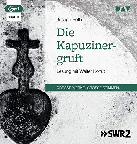 Joseph Roth - Die Kapuzinergruft: Lesung mit Walter Kohut (1 mp3-CD) - Preis vom 04.10.2026 03:51:26 h