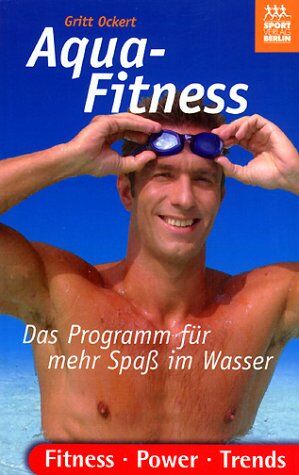 Gritt Ockert - Aqua-Fitness - Preis vom 11.10.2026 15:43:13 h