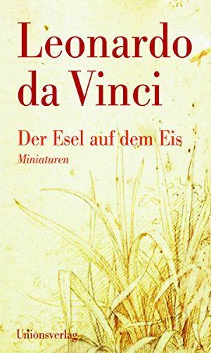 Leonardo da Vinci - Der Esel auf dem Eis: Miniaturen - Preis vom 13.10.2026 19:28:25 h