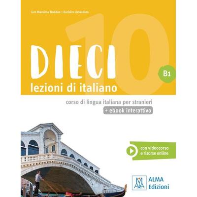 Dieci B1 - einsprachige Ausgabe, Set von Ciro Massimo Naddeo,Euridice Orlandino, Hueber, 978-3-19-015476-0