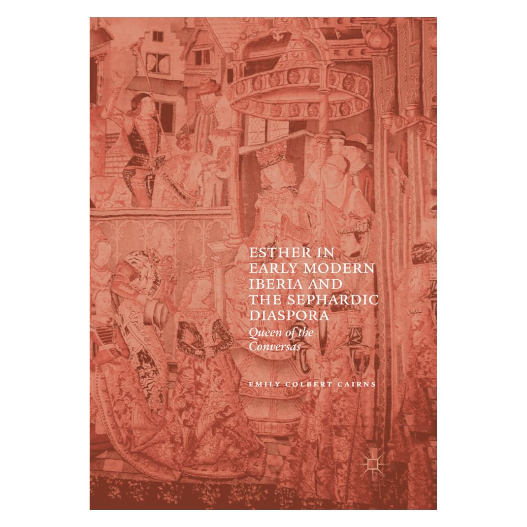 Springer Esther in Early Modern Iberia and the Sephardic Diaspora (Englisch, Softcover, Emily Colbert Cairns) (56006348)