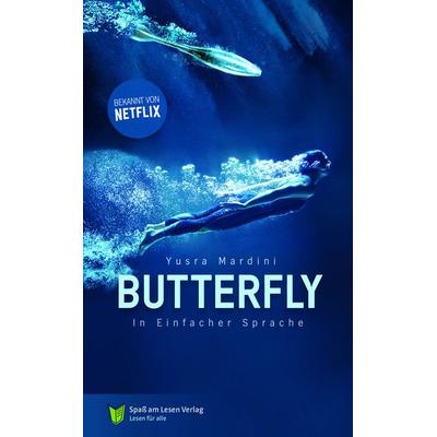 Butterfly, Taschenbuch von Yusra Mardini, Spaß am Lesen, 978-3-910531-24-6