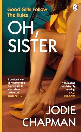 Jodie Chapman - Oh, Sister: The powerful new novel from the author of Another Life - Preis vom 14.10.2026 23:07:16 h