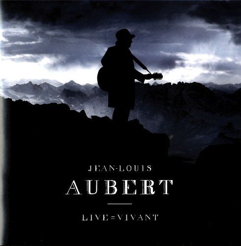 Jean-Louis Aubert - Live = Vivant - Preis vom 11.10.2026 03:10:56 h