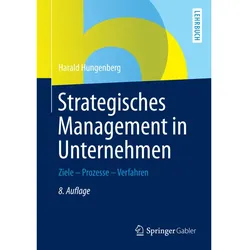 Strategisches Management in Unternehmen, Fachbücher von Harald Hungenberg