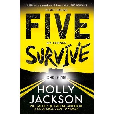 Five Survive, Taschenbuch von Holly Jackson, HarperCollins